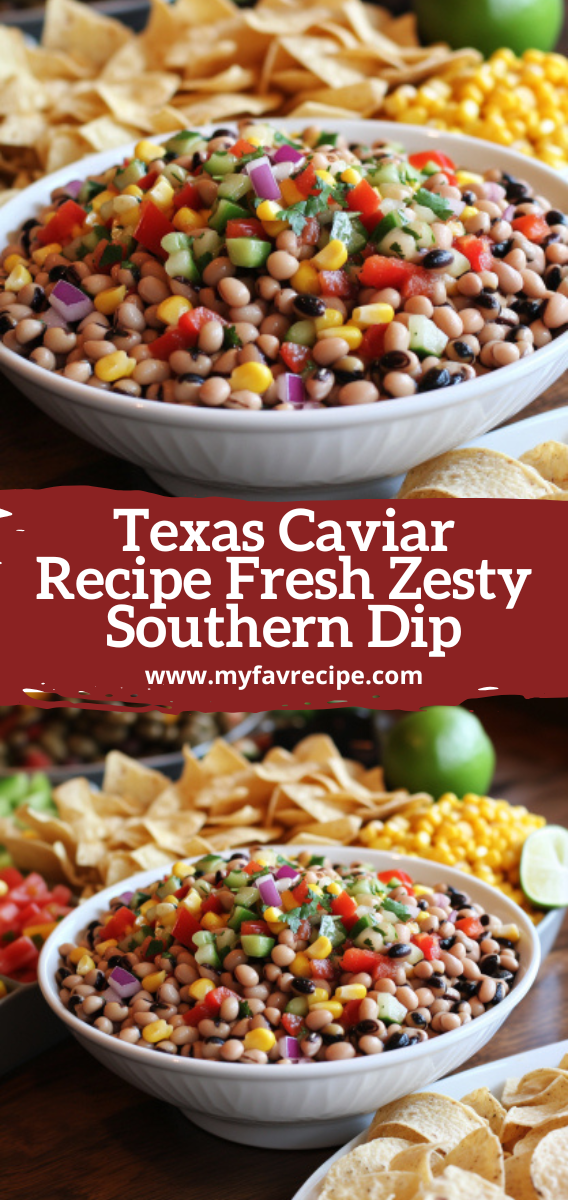 Texas Caviar Recipe Fresh Zesty Southern Dip