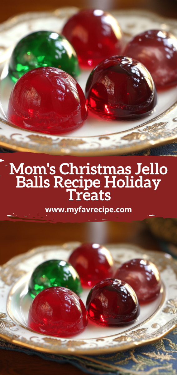 Mom\'s Christmas Jello Balls Recipe Holiday Treats