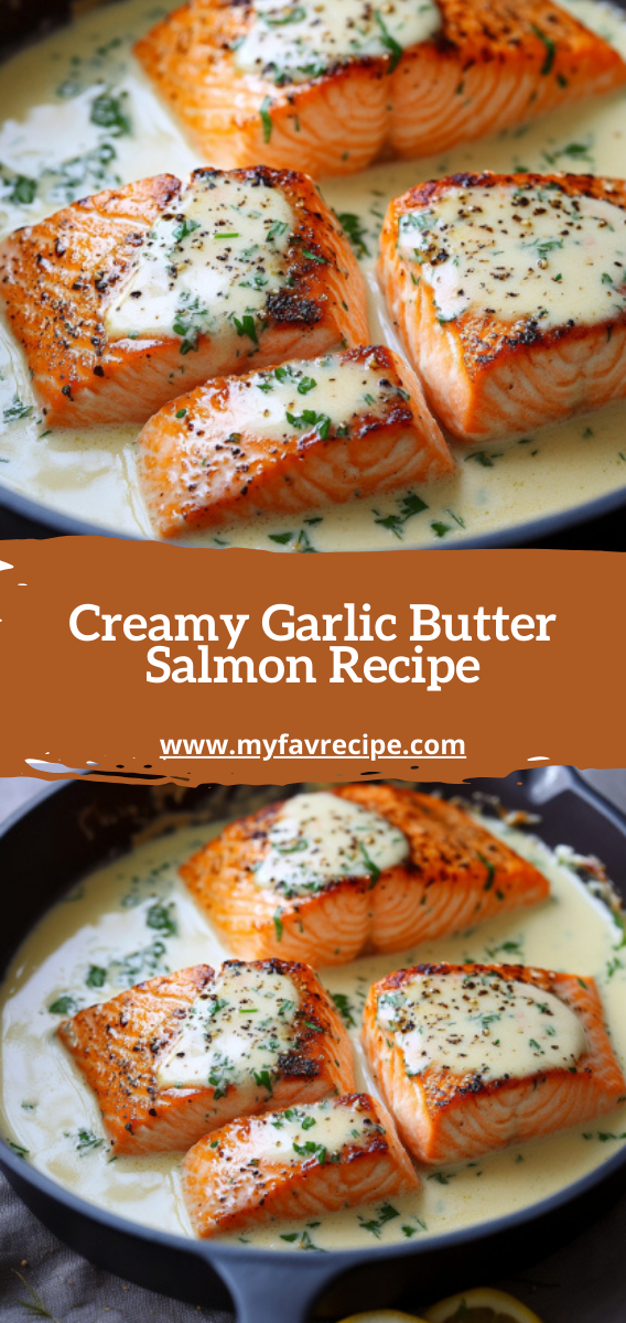 Creamy Garlic Butter Salmon Recipe