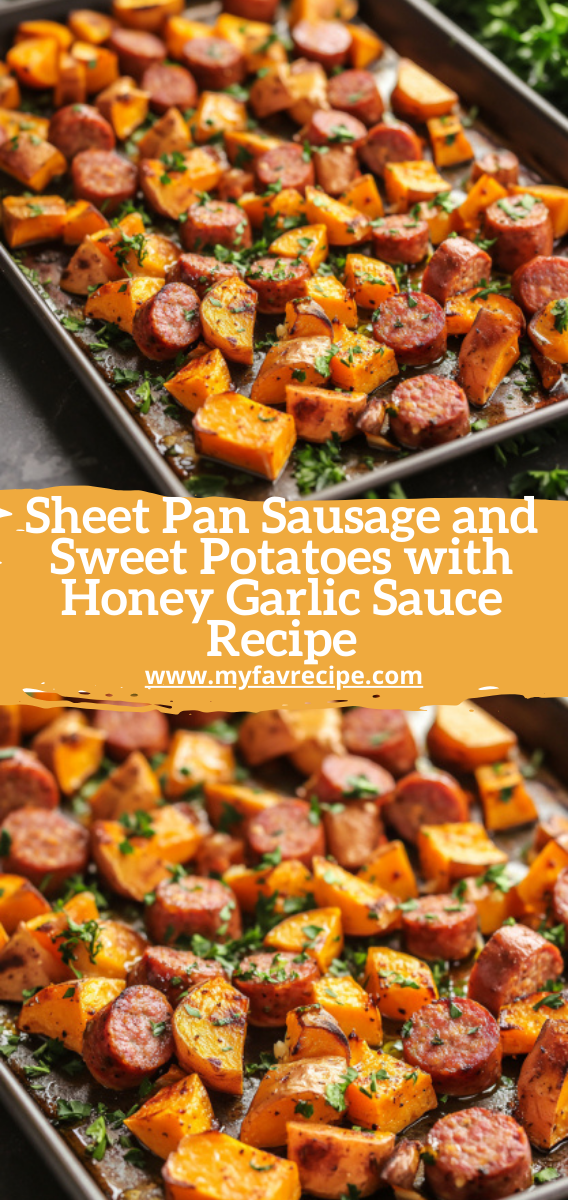 Sheet Pan Sausage and Sweet Potatoes with Honey Garlic Sauce Recipe