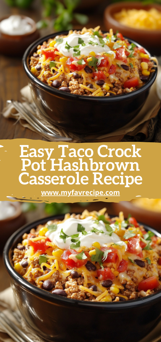 Easy Taco Crock Pot Hashbrown Casserole Recipe