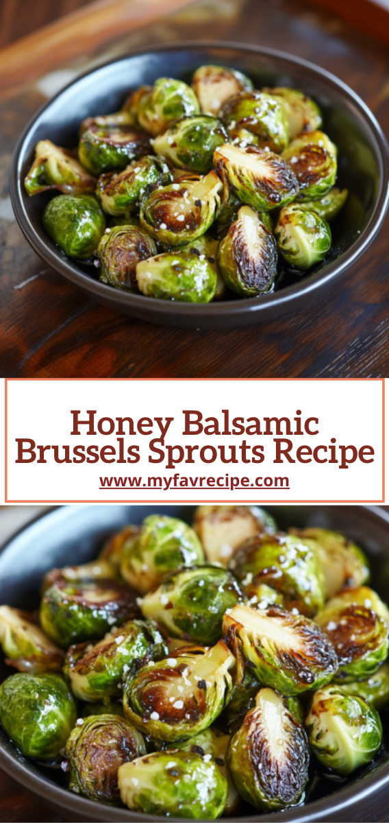 Honey Balsamic Brussels Sprouts Recipe