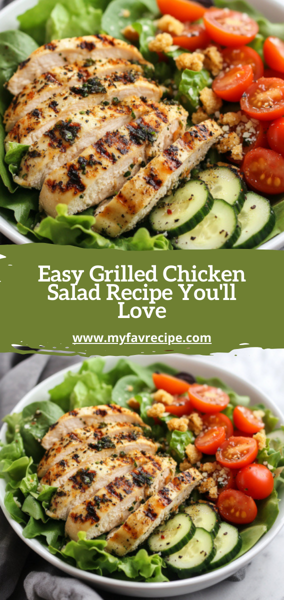 Easy Grilled Chicken Salad Recipe You\'ll Love