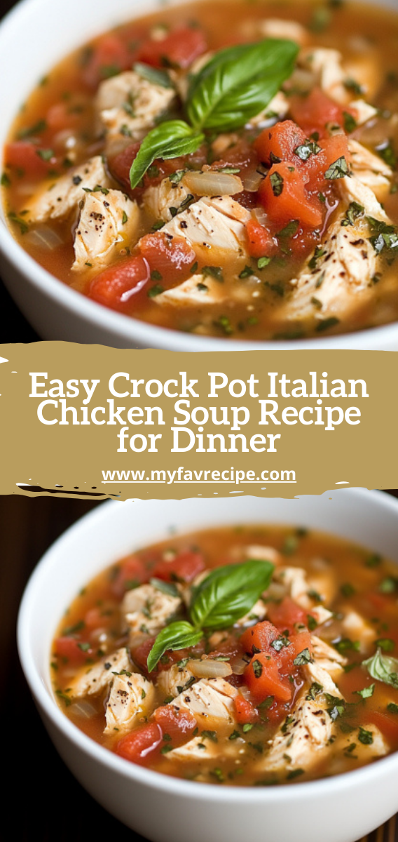 Easy Crock Pot Italian Chicken Soup Recipe for Dinner