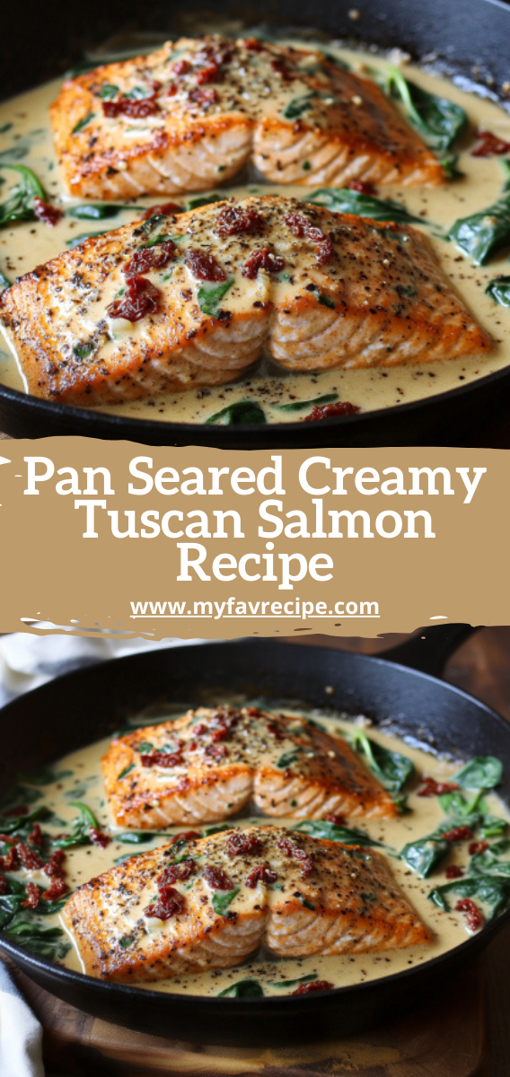 Pan Seared Creamy Tuscan Salmon Recipe