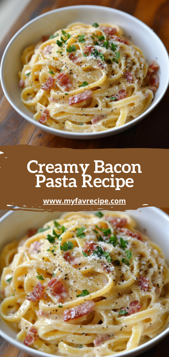 Creamy Bacon Pasta Recipe