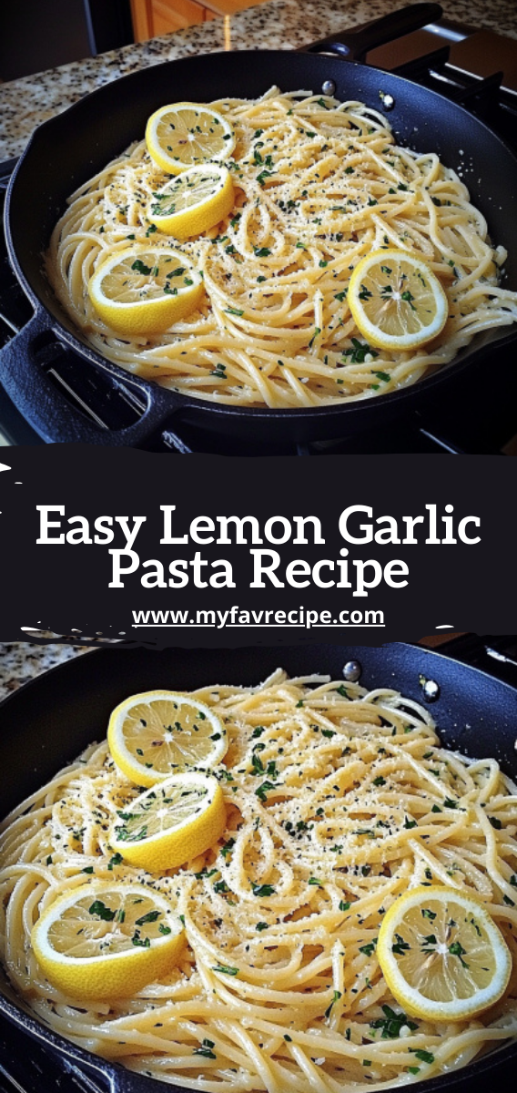 Easy Lemon Garlic Pasta Recipe