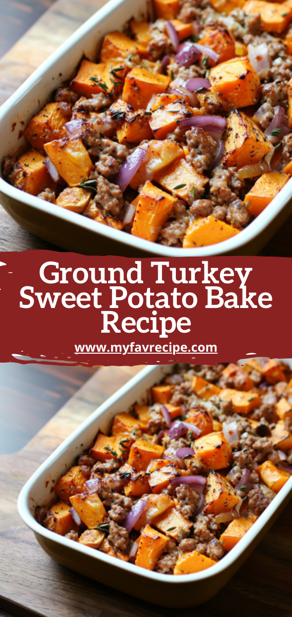 Ground Turkey Sweet Potato Bake Recipe