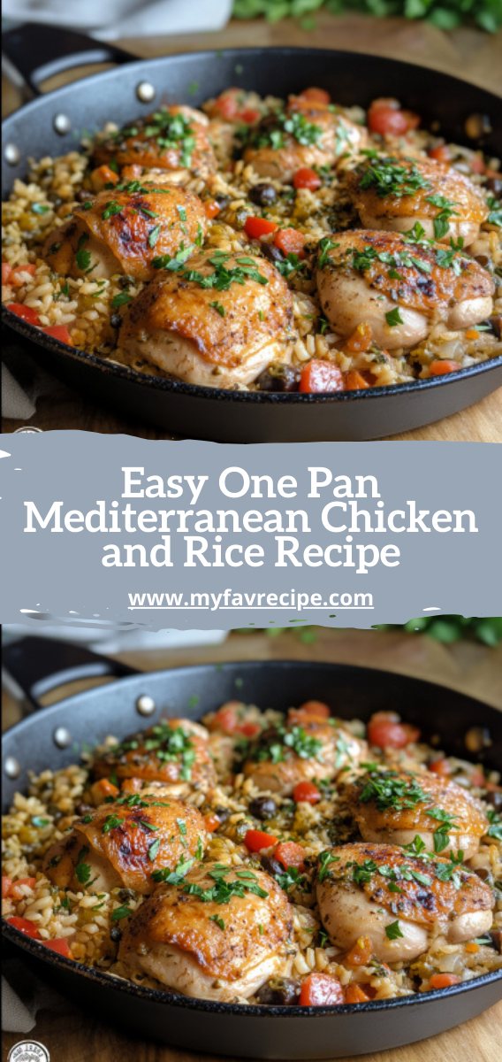 Easy One Pan Mediterranean Chicken and Rice Recipe