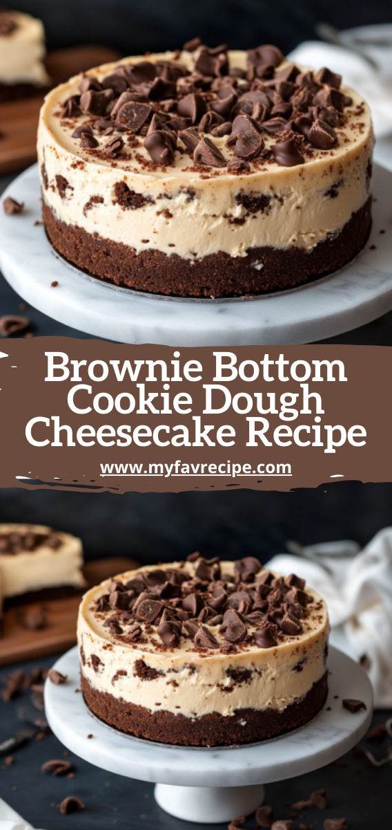 Brownie Bottom Cookie Dough Cheesecake Recipe