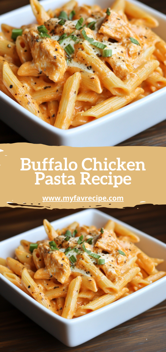 Buffalo Chicken Pasta Recipe