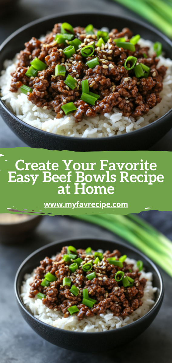 Create Your Favorite Easy Beef Bowls Recipe at Home