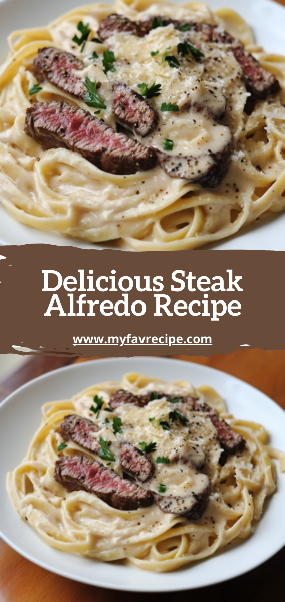 Delicious Steak Alfredo Recipe