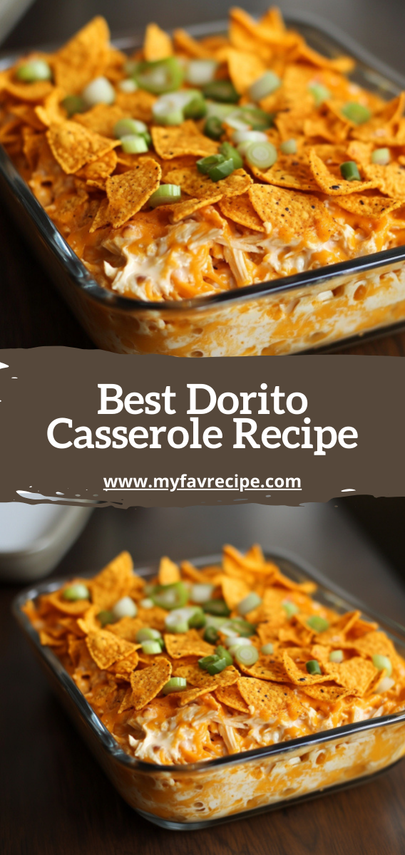 Best Dorito Casserole Recipe